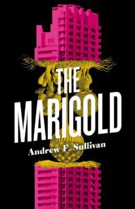The Marigold by Andrew F. Sullivan - cover