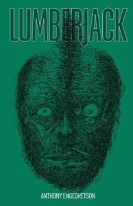 Lumberjack by Anthony Engebretson - cover