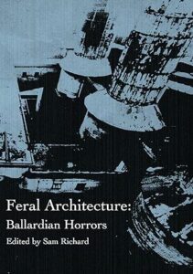 FeralArchitectures
