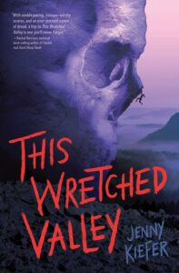 This Wretched Valley by Jenny Kiefer - cover