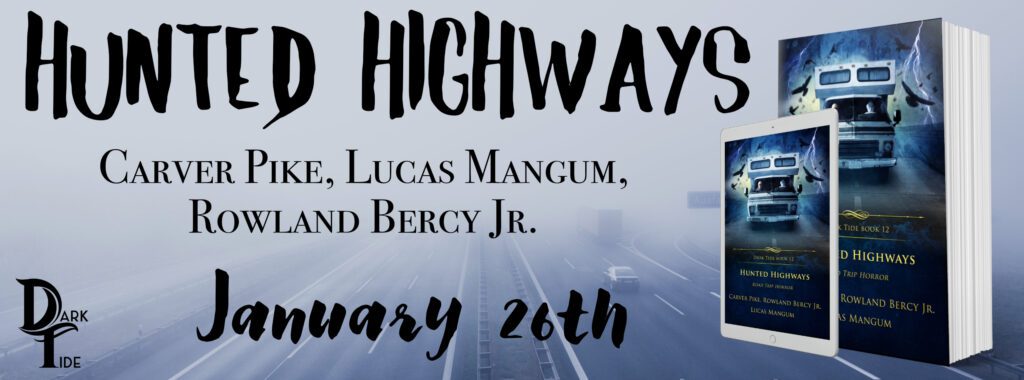 Hunted Highways coming soon Banner