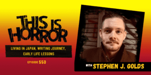 TIH 550 Stephen J. Golds on Living in Japan, Writing Journey, and Early Life Lessons