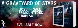 A Graveyard of Stars Out now Banner