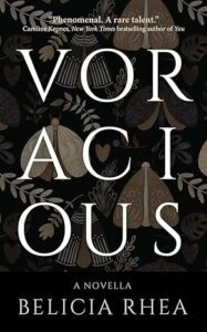 Voracious