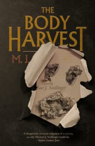 The Body Harvest by Michael J. Seidlinger - cover