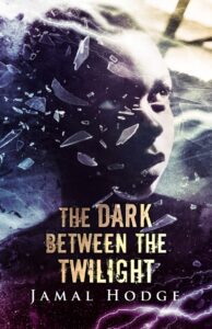 The Dark Between The Twilight front cover
