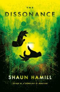 The Dissonance by Shaun Hamill - cover