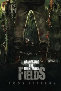 HarvestingtheNightmareFields