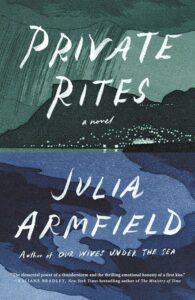 Private Rites by Julia Armfield - cover