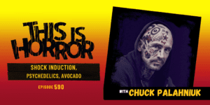 TIH 590 Chuck Palahniuk on Shock Induction, Psychedelics, and Avocado