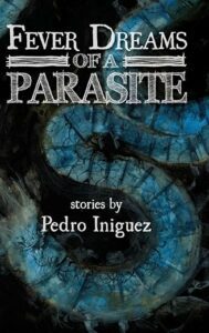 FeverDreamsofaParasite