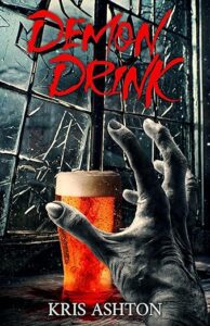 Demon Drink by Kris Ashton