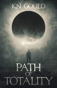 path of totality By KN Gould