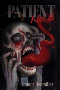 Patient Number 8 by Connor Heumiller