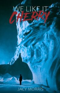 We Like it Cherry by Jacy Morris - cover