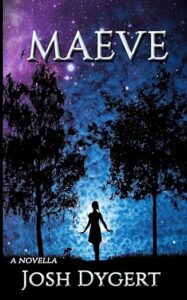 Maeve by Josh Dygert