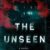 The Unseen by Ania Ahlborn - cover