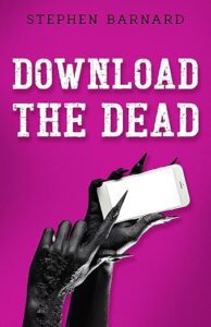 Download the Dead by Stephen Barnard