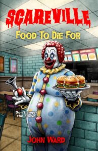 Food to Die for - Scareville 8