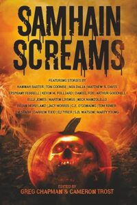 Samhain Screams Ed Greg Chapman and Cameron Trost