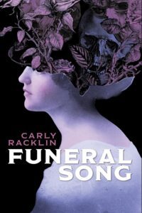 Funeral Song by Carly Racklin