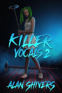 Killer Vocals 2 by Alan Shivers