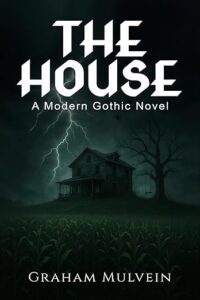 The House by Graham Mulvein