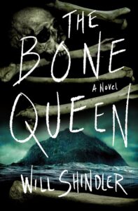 The Bone Queen by Will Shindler - cover