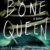Look Out For ... The Bone Queen by Will Shindler The Bone Queen by Will Shindler - cover
