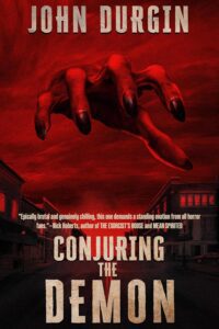 Conjuring the Demon by John Durgin