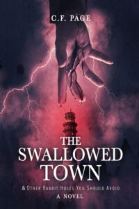 The Swallowed Town by C F Page