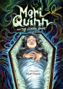 Mori Quinn and The Coffin Game by S Alessandro Martinez