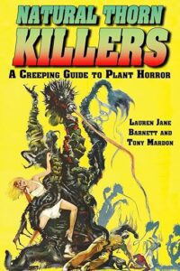 Natural Thorn Killers by Lauren Jane Barnett and Tony Mardon
