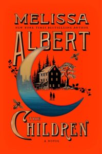The Children by Melissa Albert - cover