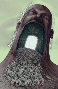 Alicia is in the Basement by Santiago Eximeno