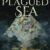 A Plagued Sea by Kim Bo-Young - cover