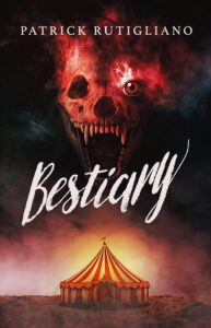 Bestiary by Patrick Rutigliano