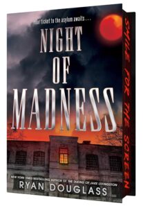 Night of Madness by Ryan Douglass