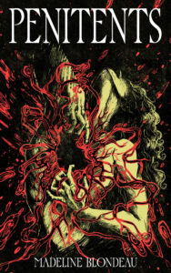 Penitents by Madeline Blondeau - cover