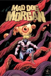 Mad Dog Morgan