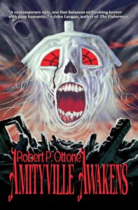 Amityville Awakens by Robert P. Ottone - cover