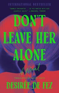 Don't Leave Her Alone by Desirée de Fez - cover