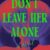 Don't Leave Her Alone by Desirée de Fez - cover